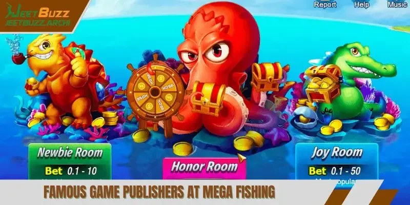 Famous game publishers at mega fishing