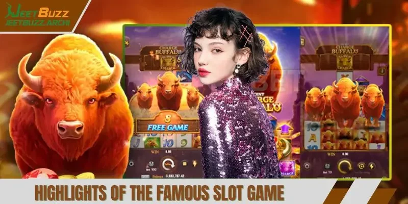 Highlights of the famous slot game