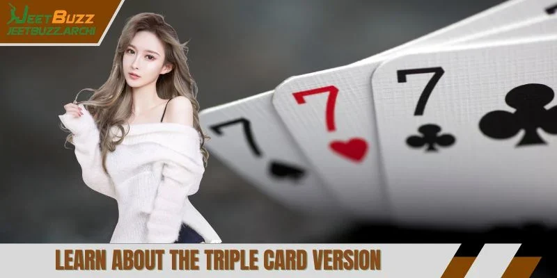 Learn about the Triple Card version
