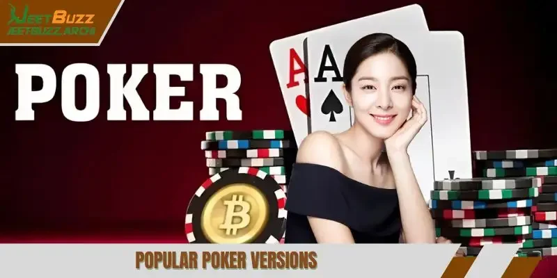 Popular Poker Versions