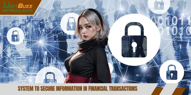 System to secure information in financial transactions